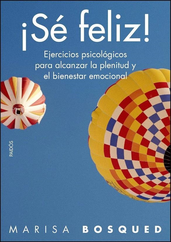 ¡SÉ FELIZ! | 9788449325021 | MARISA BOSQUED LORENTE