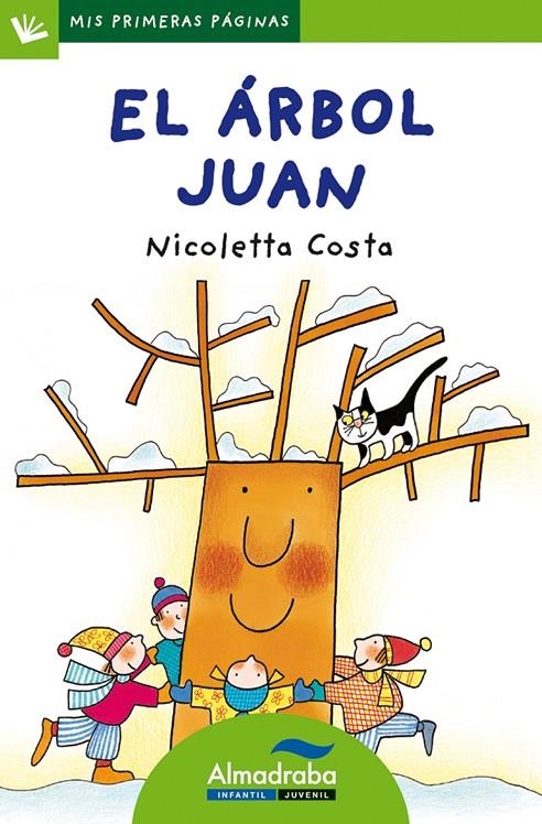 EL ÁRBOL JUAN (LETRA DE PALO) | 9788492702305 | COSTA, NICOLETTA