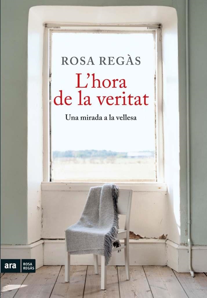 L'HORA DE LA VERITAT | 9788492907854 | REGÀS, ROSA