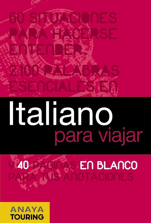 ITALIANO PARA VIAJAR | 9788497768757 | BINI, MILENA/FOLETTI, CECILIA/GIGLIO, GRAZIA