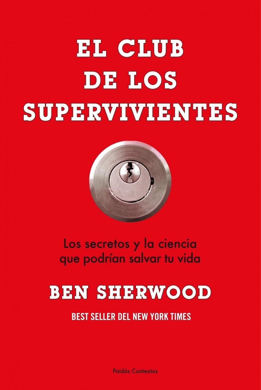 EL CLUB DE LOS SUPERVIVIENTES | 9788449323614 | BEN SHERWOOD