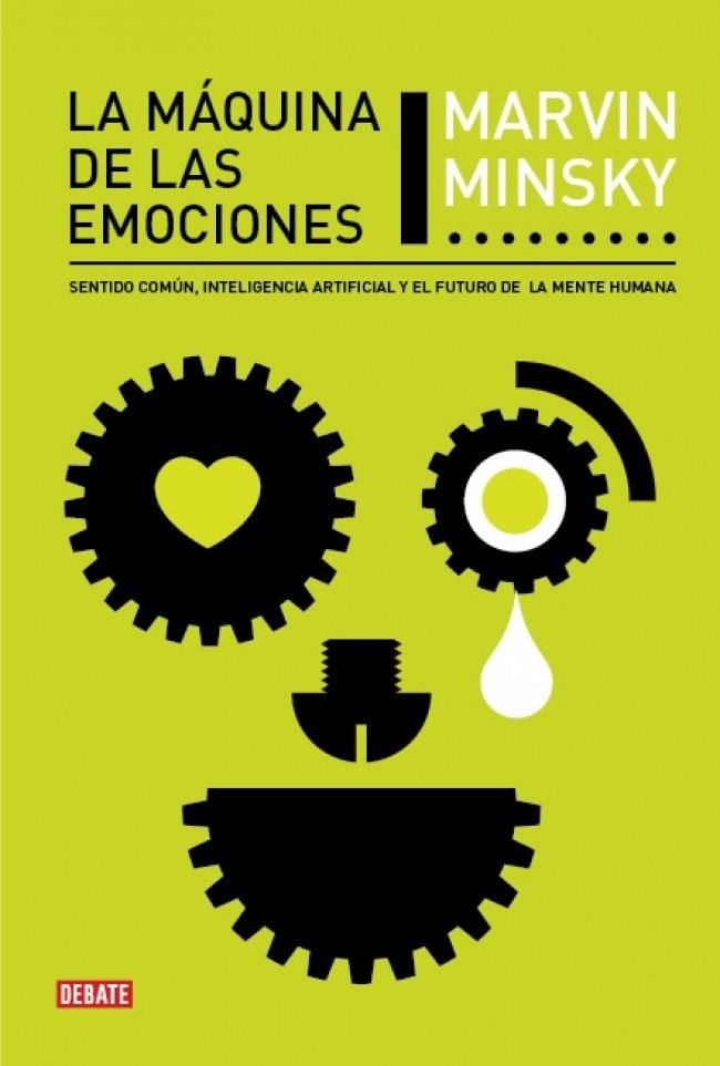 LA MÁQUINA DE LAS EMOCIONES | 9788483068564 | MINSKY,MARVIN