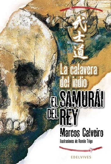 LA CALAVERA DEL INDIO | 9788426376886 | SÁNCHEZ CALVEIRO, MARCOS