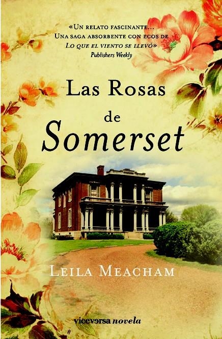 LAS ROSAS DE SOMERSET | 9788492819409 | MEACHAM, LEILA