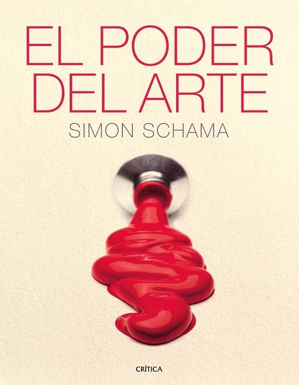 EL PODER DEL ARTE | 9788498921526 | SIMON SCHAMA