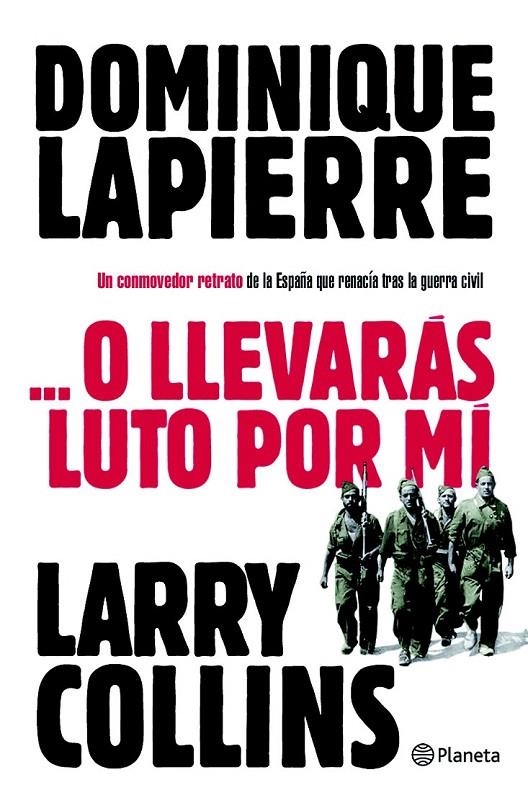 ...O LLEVARÁS LUTO POR MÍ | 9788408096702 | DOMINIQUE LAPIERRE