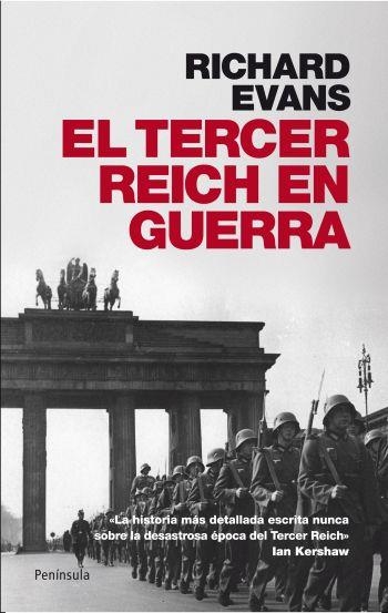 EL TERCER REICH EN GUERRA | 9788499420936 | RICHARD J. EVANS