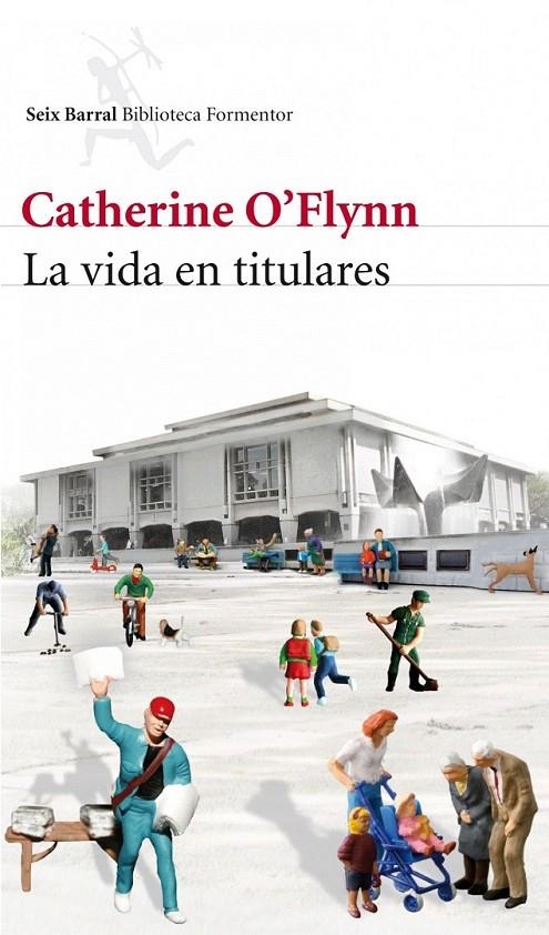 LA VIDA EN TITULARES | 9788432228834 | CATHERINE O FLYNN