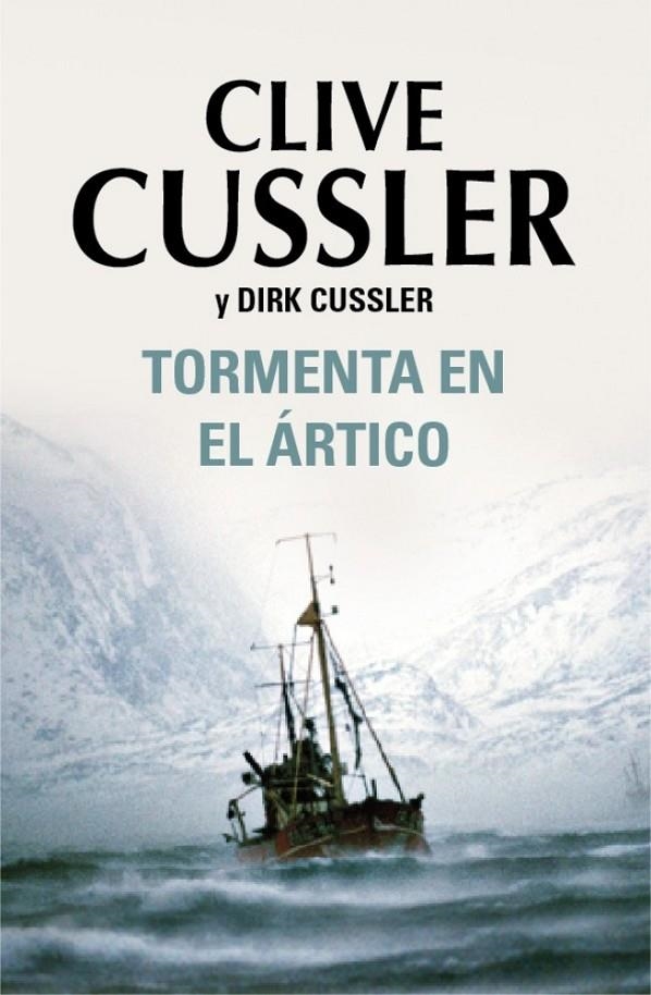 TORMENTA EN EL ÁRTICO | 9788401337505 | CUSSLER,CLIVE/CUSSLER,DIRK