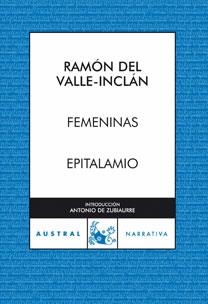 FEMENINAS / EPITALAMIO | 9788467031393 | RAMÓN DEL VALLE-INCLÁN