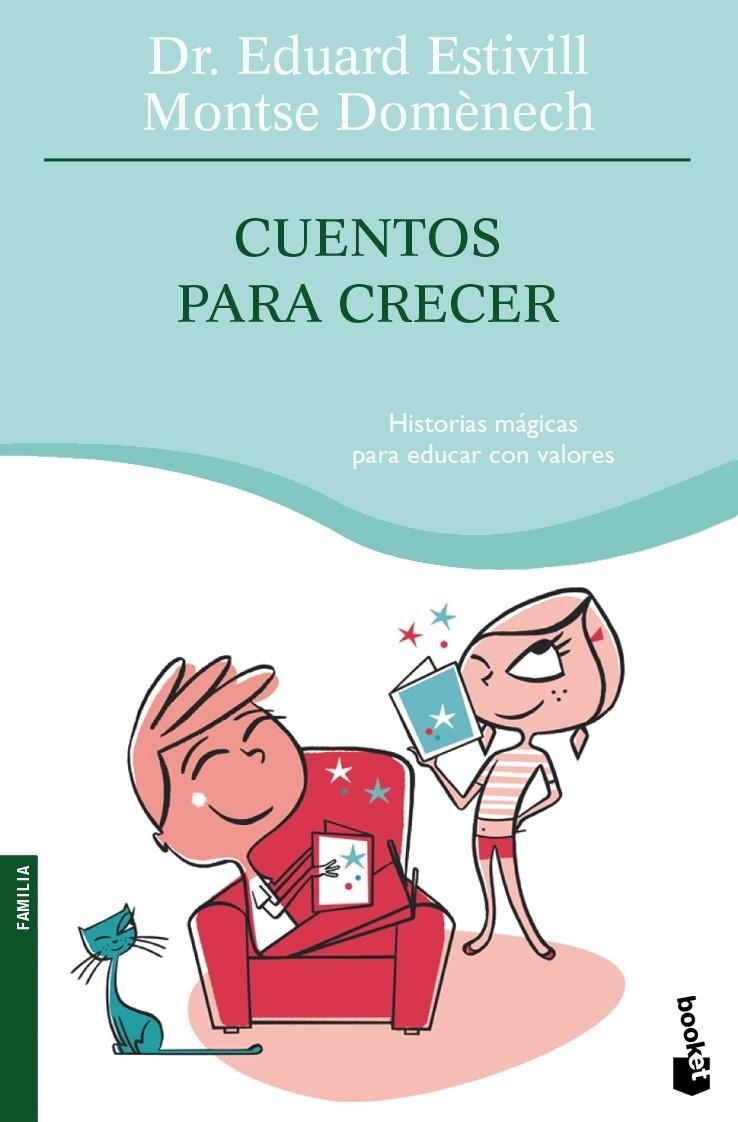 CUENTOS PARA CRECER | 9788408084297 | DR. EDUARD ESTIVILL/MONTSE DOMÈNECH