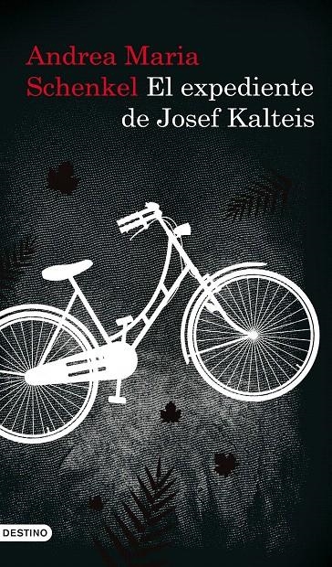 EL EXPEDIENTE DE JOSEF KALTEIS | 9788423341542 | ANDREA MARIA SCHENKEL