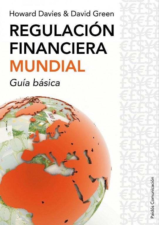 REGULACIÓN FINANCIERA MUNDIAL | 9788449322679 | HOWARD DAVIES