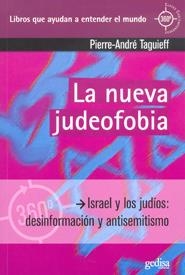 LA NUEVA JUDEOFOBIA | 9788497843676 | TAGUIEFF, PIERRE-ANDRÉ