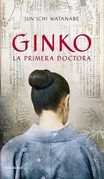 GINKO. LA PRIMERA DOCTORA | 9788432231919 | JUN ICHI WATANABE