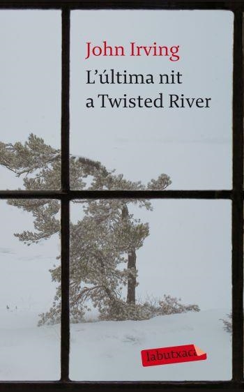 L'ÚLTIMA NIT A TWISTED RIVER | 9788499302881 | JOHN IRVING