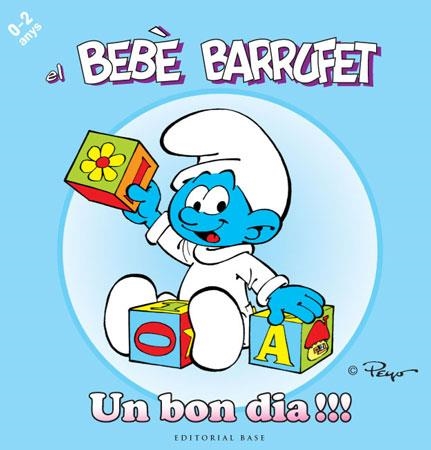 EL BEBÈ BARRUFET. UN BON DIA | 9788415267089 | CULLIFORD "PEYO", PIERRE