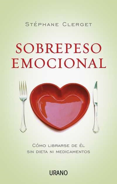 SOBREPESO EMOCIONAL | 9788479537777 | CLERGET, STÉPHANE