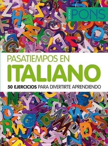 PASATIEMPOS EN ITALIANO | 9788484437826 | VARIOS AUTORES