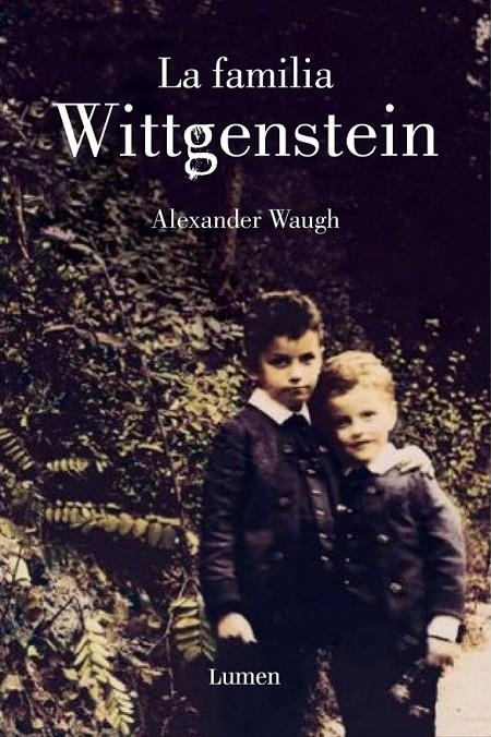 LA FAMILIA WITTGENSTEIN | 9788426417176 | WAUGH,ALEXANDER