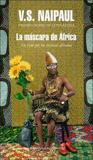 LA MÁSCARA DE ÁFRICA | 9788439723691 | NAIPAUL,V.S.