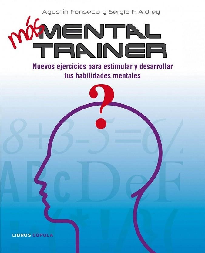 MÁS MENTAL TRAINER | 9788448067922 | AGUSTIN FONSECA/SERGIO F. ALDREY