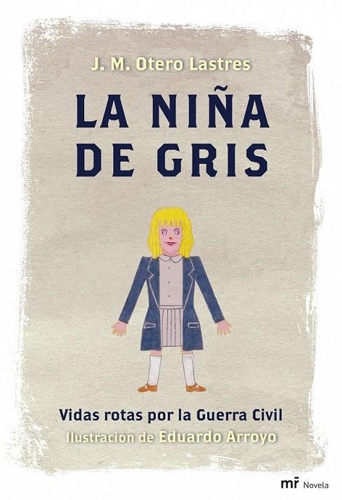 LA NIÑA DE GRIS | 9788427035522 | J. M. OTERO LASTRES