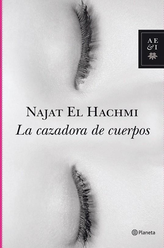 LA CAZADORA DE CUERPOS | 9788408098775 | NAJAT EL HACHMI