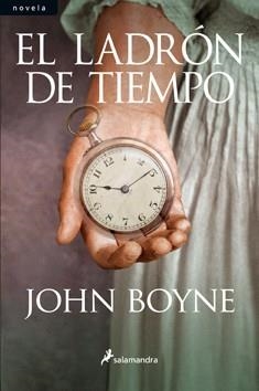 LADRÓN DE TIEMPO, EL | 9788498383591 | BOYNE, JOHN