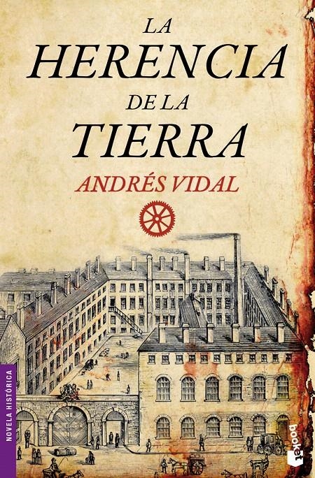 LA HERENCIA DE LA TIERRA | 9788408101314 | ANDRÉS VIDAL