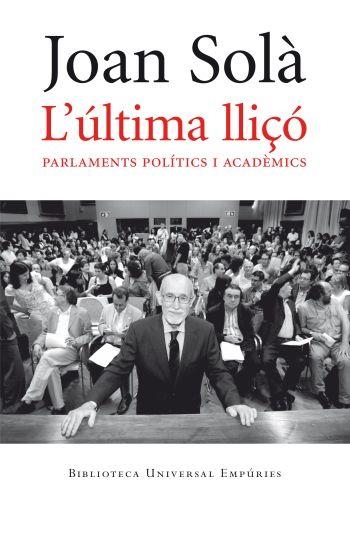 L'ÚLTIMA LLIÇÓ | 9788497876810 | JOAN SOLÀ