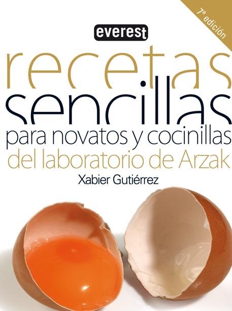 RECETAS SENCILLAS PARA NOVATOS Y COCINILLAS | 9788424166458 | XABIER GUTIÉRREZ