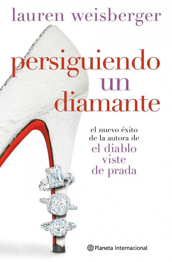 PERSIGUIENDO UN DIAMANTE | 9788408093534 | LAUREN WEISBERGER