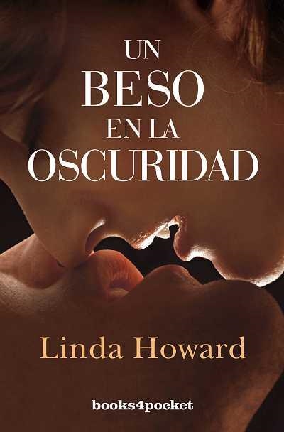 UN BESO EN LA OSCURIDAD | 9788492801312 | HOWARD, LINDA