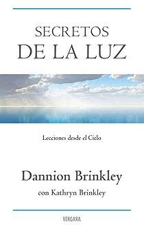 SECRETOS DE LA LUZ | 9788466643047 | BRINKLEY, DANNION