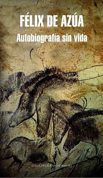 AUTOBIOGRAFÍA SIN VIDA | 9788439723226 | AZUA,FELIX DE