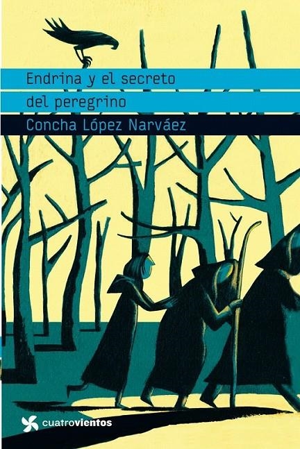 ENDRINA Y EL SECRETO DEL PEREGRINO | 9788408091035 | CONCHA LÓPEZ NARVÁEZ