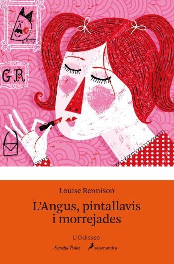 L'ANGUS, PINTALLAVIS I MORREJADES | 9788492790883 | LOUISE RENNISON