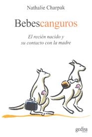 BEBÉS CANGUROS | 9788497845205 | CHARPAK, NATHALIE