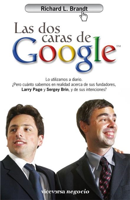 LAS DOS CARAS DE GOOGLE | 9788492819157 | BRANDT, RICHARD