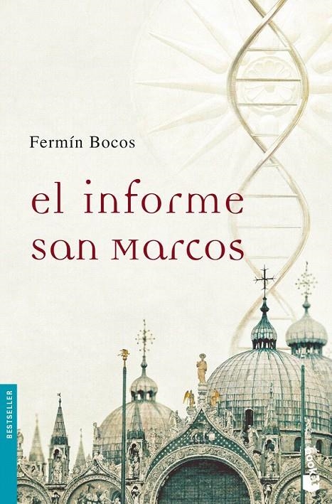 EL INFORME SAN MARCOS | 9788427036215 | FERMÍN BOCOS