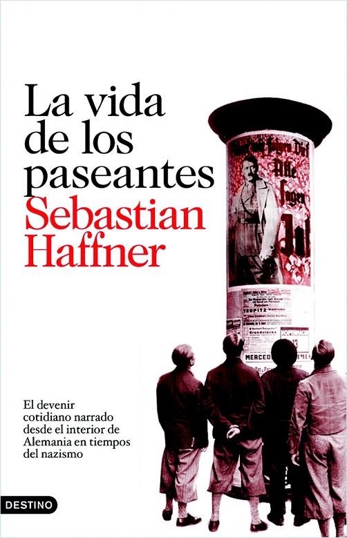 LA VIDA DE LOS PASEANTES | 9788423342594 | SEBASTIAN HAFFNER