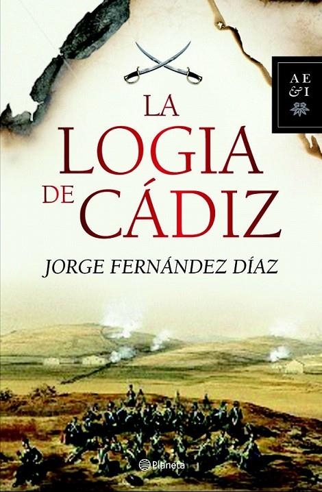 LA LOGIA DE CÁDIZ | 9788408093541 | JORGE FERNÁNDEZ DÍAZ