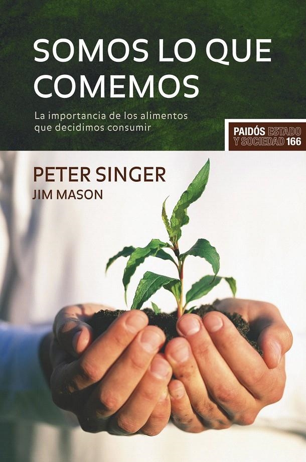 SOMOS LO QUE COMEMOS | 9788449322716 | PETER SINGER/JIM MASON