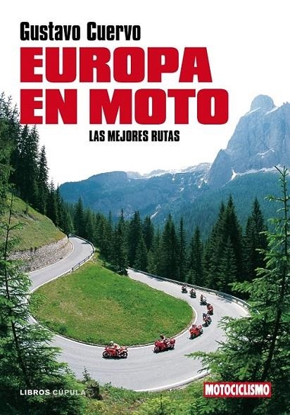 EUROPA EN MOTO | 9788448048518 | GUSTAVO CUERVO