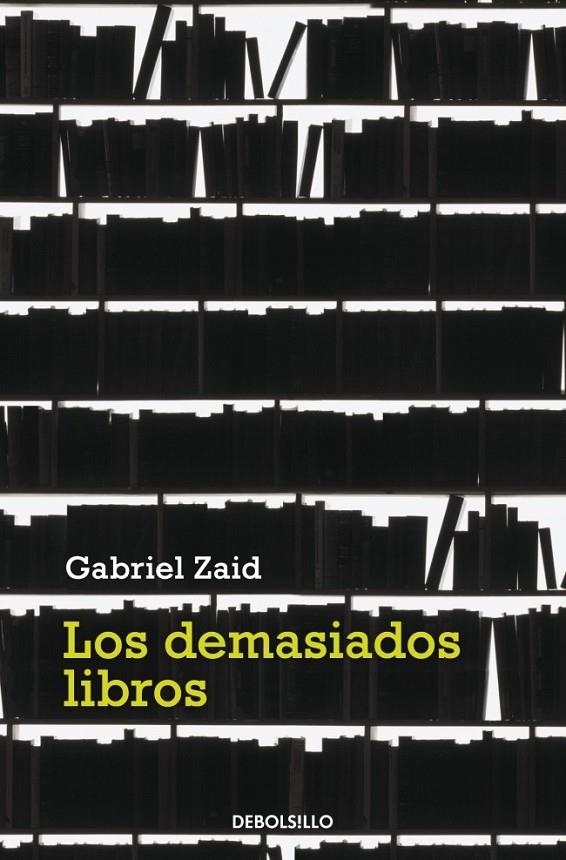 LOS DEMASIADOS LIBROS | 9788499082240 | ZAID,GABRIEL