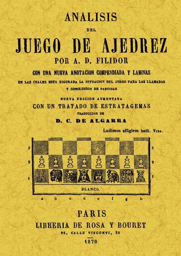 ANÁLISIS DEL JUEGO DEL AJEDREZ | 9788497611251 | FILIDOR