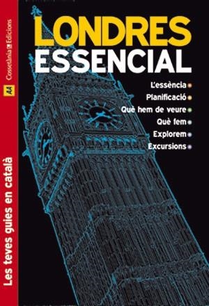 LONDRES ESSENCIAL | 9788497915991 | TEXT ORIGINAL: PAUL MURPHY. REVISAT I ACTUALITZAT PER PAUL WADE I KATHY ARNOLD