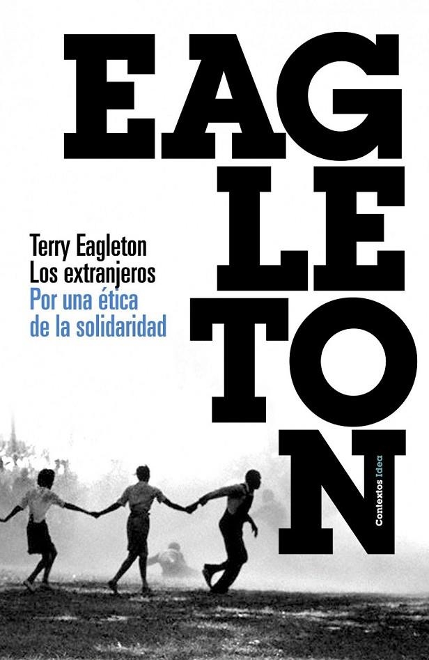 LOS EXTRANJEROS | 9788449323836 | TERRY EAGLETON