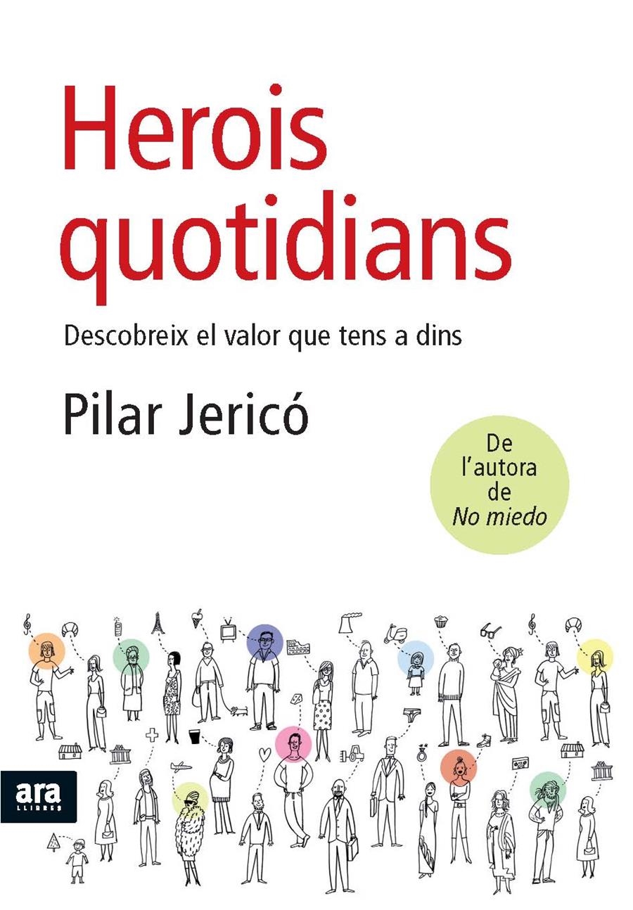 HEROIS QUOTIDIANS | 9788492552672 | JERICÓ, PILAR